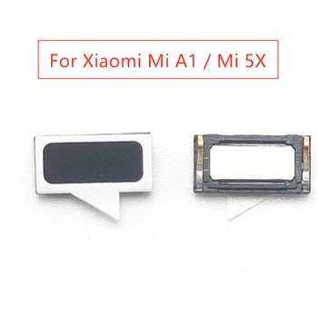 2шт для Xiaomi Mi A1 Mi 5X Наушник Приемник Ушной Динамик Замена Запасных Частей Для Мобильного Телефона Протестированы Перед Отправкой Mi A1 Mi5X
