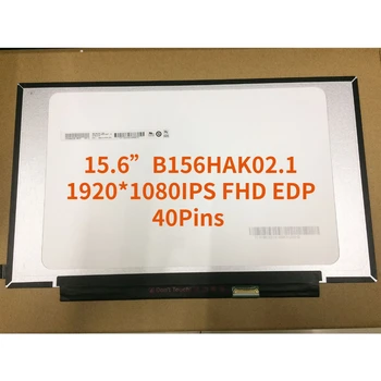 B156HAK02.1 15,6 дюймов 1920*1080IPS FHD EDP 40 контактов 60 Гц С Сенсорным ЖК-экраном Для L25333-001 Ноутбука HP 15-CS С Матричным Дисплеем